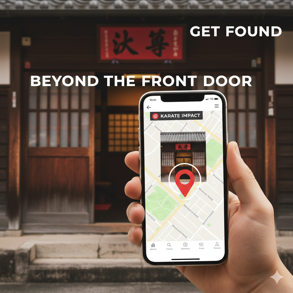 Beyond the Front Door: Why Your Dojo Needs a Digital Presence in 2025